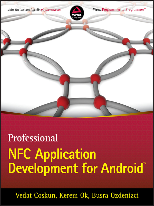 Title details for Professional NFC Application Development for Android by Vedat Coskun - Available